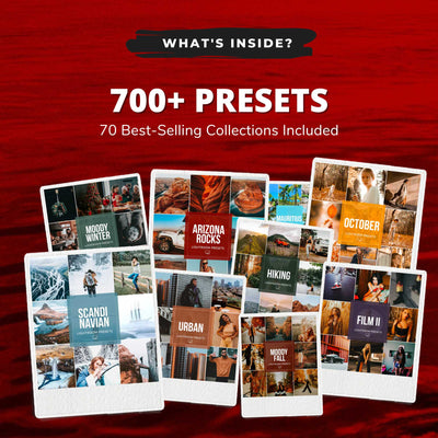 BLACK FRIDAY EXCLUSIVE: THE ULTIMATE 700+ PRESETS MEGA-VALUE COLLECTION